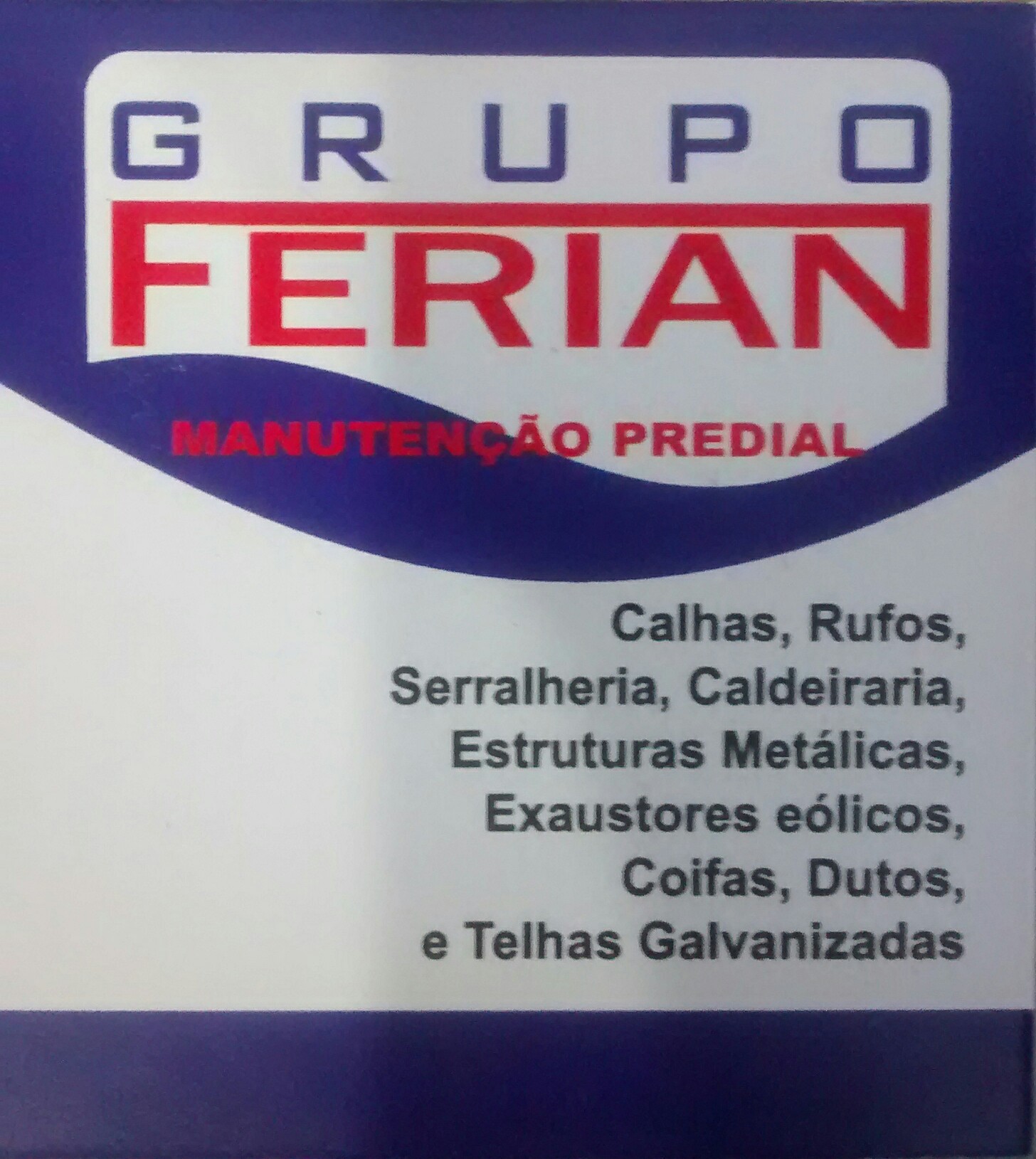 CALHAS E SERRALHERIA FERIAN - Mogi Guaçu, SP